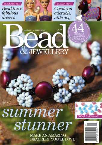 Bead & Jewellery Magazine issue JUNE/JUL Y 15