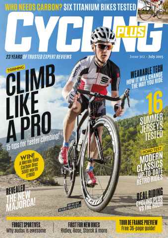 Cycling Plus issue July 2015