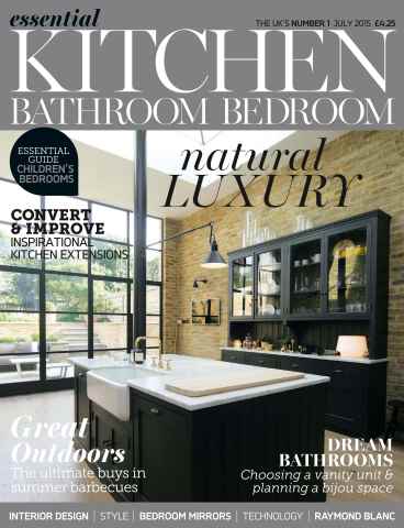 Essential Kitchen Bathroom Bedroom issue July  2015