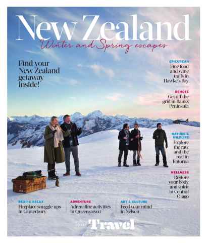 Luxury Travel issue New Zealand: Winter and Spring escapes