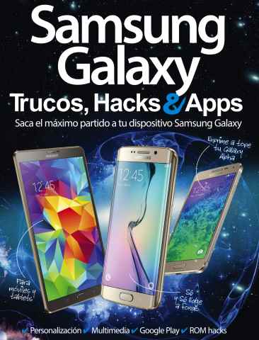 3 Samsung Galaxy Trucos, Hacks & Apps issue 3 Samsung Galaxy Trucos, Hacks & Apps