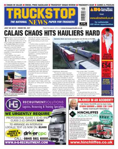 Truckstop News issue No. 347 Calais chaos hits hauliers hard.
