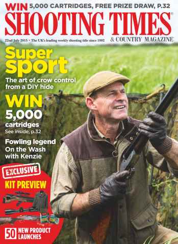Shooting Times & Country issue 22nd July 2015