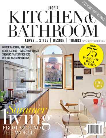 Utopia Kitchen & Bathroom issue Utopia Kitchen & Bathroom Magazine September 2015