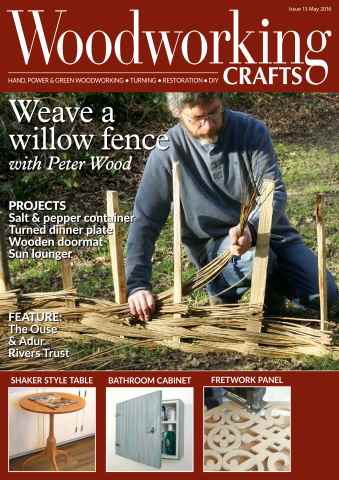 Woodworking Crafts Magazine issue May 2016