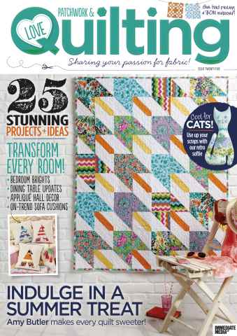 Love Patchwork & Quilting issue Issue 25