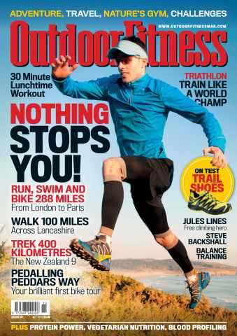 Outdoor Fitness & Adventure issue No. 47 Nothing stops you!