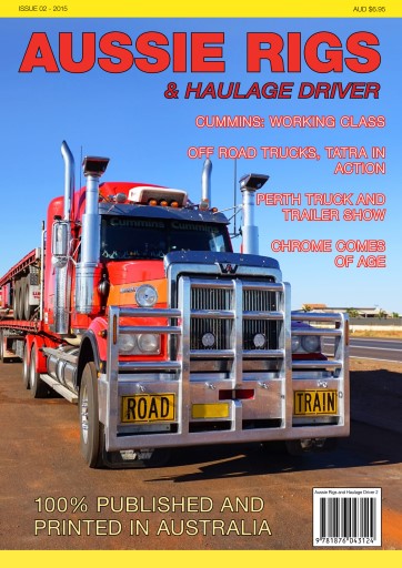 Aussie Rigs and Haulage Driver issue 