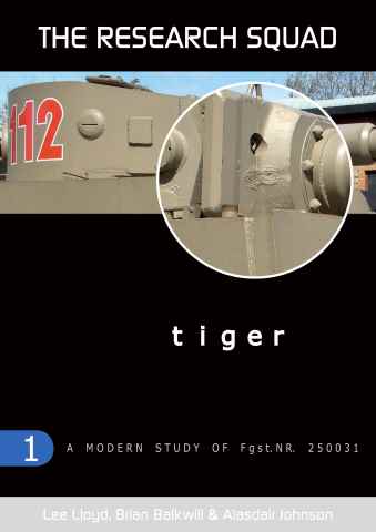 Modellers Reference Library issue Tiger: A Modern study of Fgst.NR. 250031