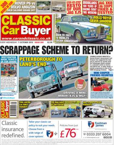 Classic Car Buyer issue No. 299 Scrappage Scheme to Return?