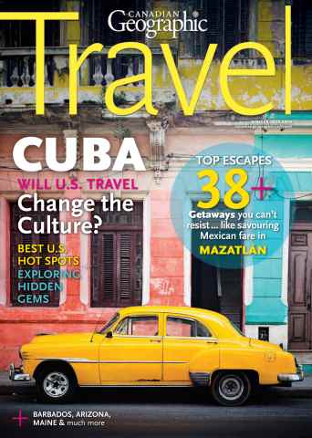 Canadian Geographic issue Nov. Travel 2015