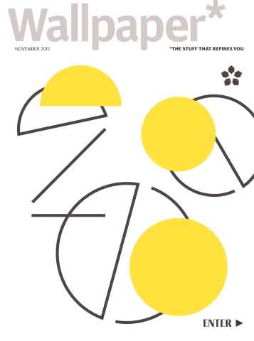 Wallpaper* issue November 2015