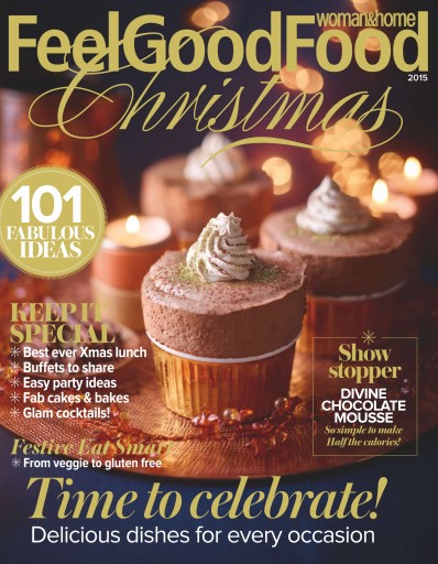 Woman & Home Feel Good Food issue 