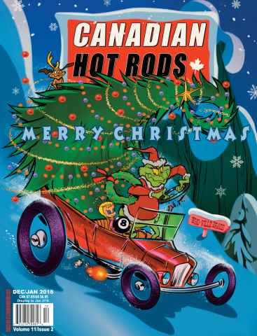 Canadian Hot Rods issue  Dec/Jan 2016 (Volume 11/Issue 2)