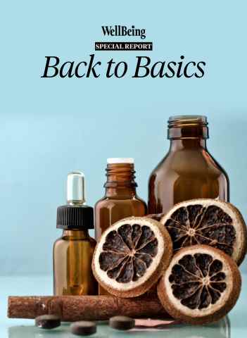 WellBeing issue Special Report: Back to Basics