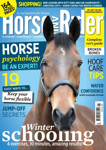 Horse&Rider Magazine - UK equestrian magazine for Horse and Rider issue 