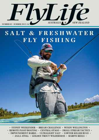 FlyLife issue Number 82 - Summer 2015-16