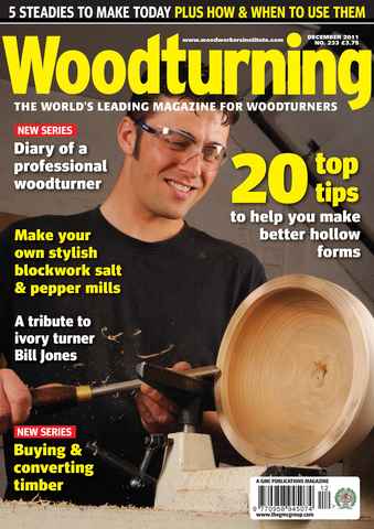 Woodturning issue Woodturning Issue December 2011