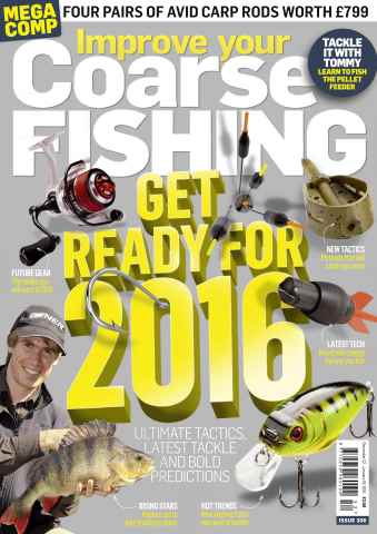 Improve Your Coarse Fishing issue Issue 306