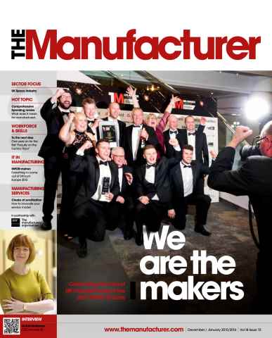 The Manufacturer Dec-Jan 2015/16 issue The Manufacturer Dec-Jan 2015/16