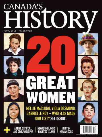 Canada's History issue Feb/Mar 2016