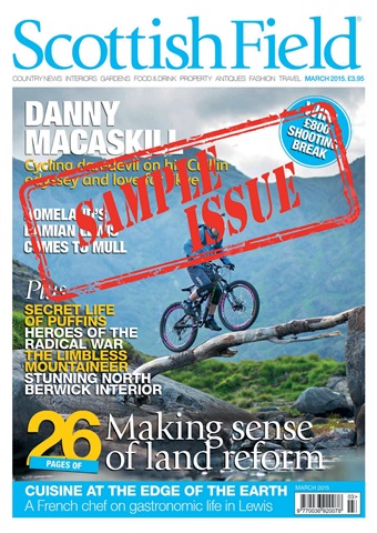 Scottish Field Magazine Sample Issue issue Scottish Field Magazine Sample Issue