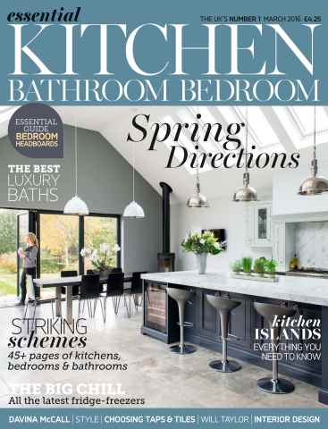 Essential Kitchen Bathroom Bedroom issue March 2016