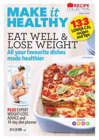 Make It Healthy Issue 12: 133 Weight Loss Recipes & Tips issue Make It Healthy Issue 12: 133 Weight Loss Recipes & Tips