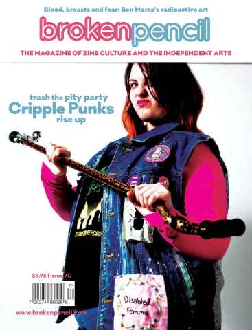 Broken Pencil issue Issue 70 - Winter