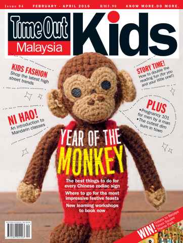 Time Out Kids: Feb 2016 - April 2016 issue Time Out Kids: Feb 2016 - April 2016