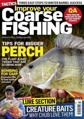 Improve Your Coarse Fishing issue Issue 308