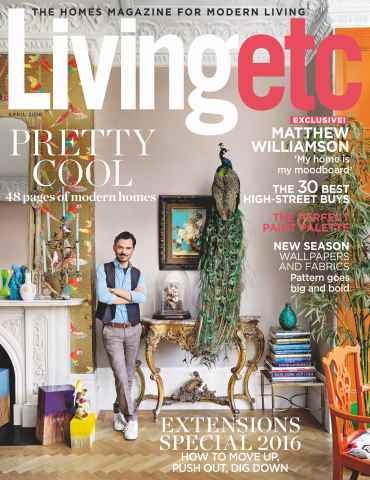 Living Etc issue April 2016