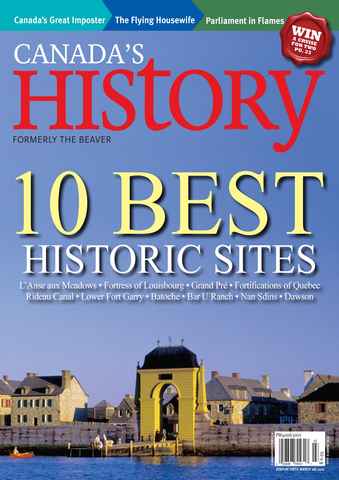 Canada's History issue February - March 2011