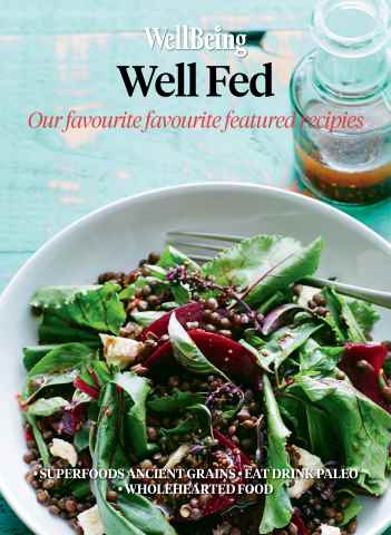 WellBeing issue Special Report: Well Fed