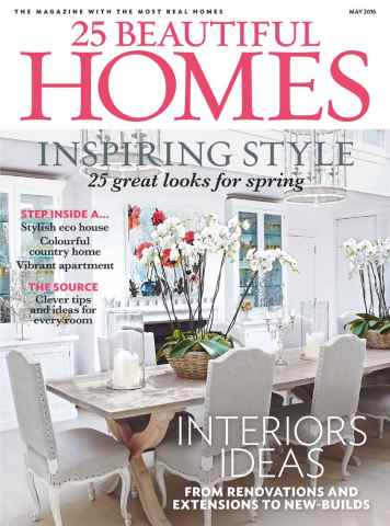 25 Beautiful Homes issue May 2016