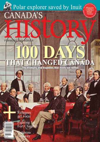 Canada's History issue October - November 2011