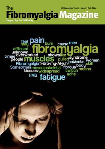 Fibromyalgia Magazine issue Fibromyalgia Magazine April 2016