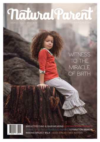 The Natural Parent Magazine issue 22 - Autumn 2016