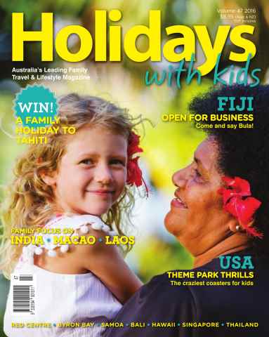 Holidays With Kids issue Volume 47