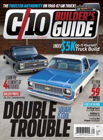 Street Trucks issue C10  Builder Guide Summer 2016