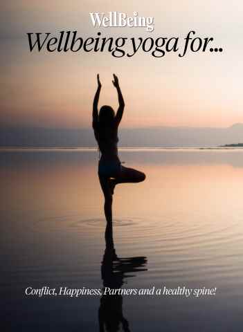 WellBeing issue Special Report: Yoga for...Conflict