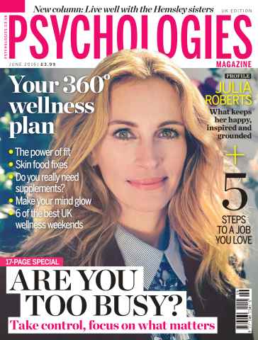 Psychologies issue No. 129 Are You Too Busy?
