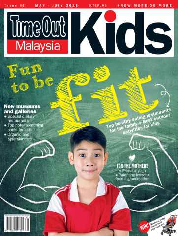 Time Out Kids: May 2016 - July 2016 issue Time Out Kids: May 2016 - July 2016