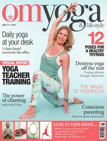 OM Yoga Magazine issue June 2016