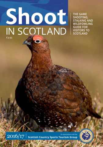 Shoot in Scotland 2016/2017 issue Shoot in Scotland 2016/2017