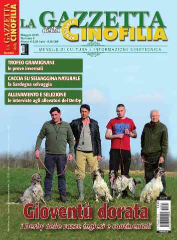 La Gazzetta Della Cinofilia Venatoria issue 5-2015 MAGGIO