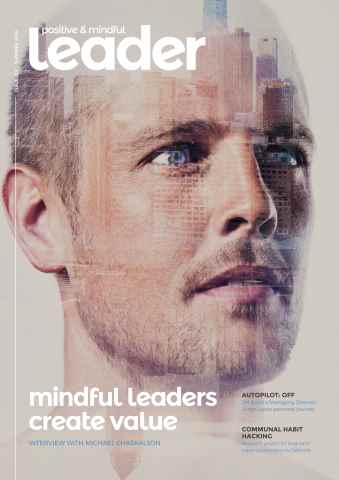 Positive & Mindful Leader issue Issue 00 | Summer 2016