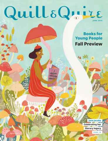Quill & Quire issue JUNE 2016