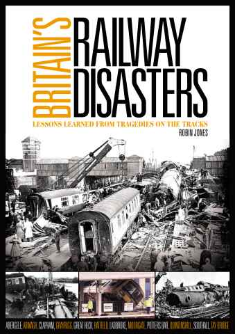 Heritage Railway issue Britain's Railway Disasters