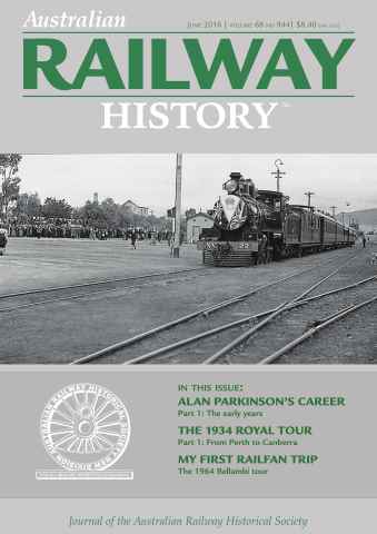 Australian Railway History issue June 2016